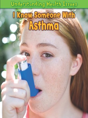 cover image of I Know Someone with Asthma